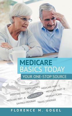 pdf download Medicare Basics Today: Your One-Stop Source