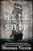 Hell Ship: The true story of the plague ship Ticonderoga, one of the most calamitous voyages in Australian history