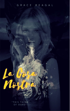 La Cosa Nostra (Mafia, #2)