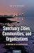 Sanctuary Cities, Communities, and Organizations by Melvin Delgado