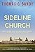 Sideline Church: Bridging t...