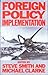 Foreign Policy Implementation