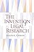 The Invention of Legal Research