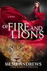 Of Fire and Lions by Mesu Andrews