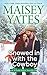 Snowed in with the Cowboy (Gold Valley, #3.5) by Maisey Yates