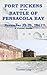 Fort Pickens and the Battle of Pensacola Bay, November 22-23,... by Thomas Long