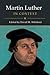 Martin Luther in Context by David M. Whitford