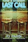 Last Call: A Novel