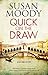 Quick on the Draw (An Alex Quick Mystery Book 3)