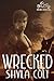 Wrecked (Dueling Devils Book 2)