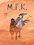M.F.K. by Nilah Magruder