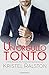 Un orgullo tonto by Kristel Ralston