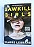 Sawkill Girls by Claire Legrand