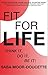 FIT FOR LIFE by Saba Moor-Doucette FIT FOR LIFE by Saba Moor-Doucette