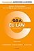 Concentrate Questions and Answers EU Law: Law Q&A Revision and Study Guide (Concentrate Questions & Answers)