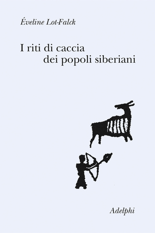 I riti di caccia dei popoli siberiani