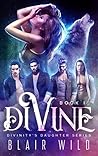 Divine by Blair Wild