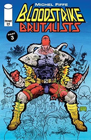 Bloodstrike #24 (Kindle Edition)