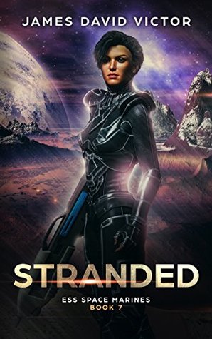 Stranded (ESS Space Marines #7)
