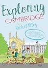Exploring Cambridge