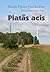Platās acis
