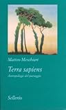 Terra sapiens: Antropologie del paesaggio