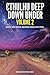 Cthulhu Deep Down Under: Volume 2