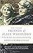 Friends of Alice Wheeldon: The Anti-War Activist Accused of Plotting to Kill Lloyd George