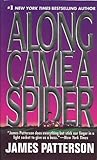 Along Came a Spider by James  Patterson