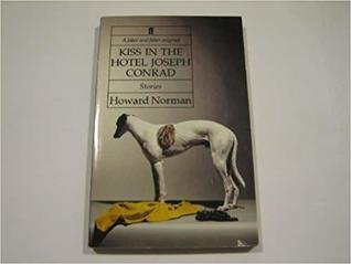 Kiss in the Hotel / Joseph Conrad and Other Stories (Paperback)