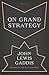 On Grand Strategy