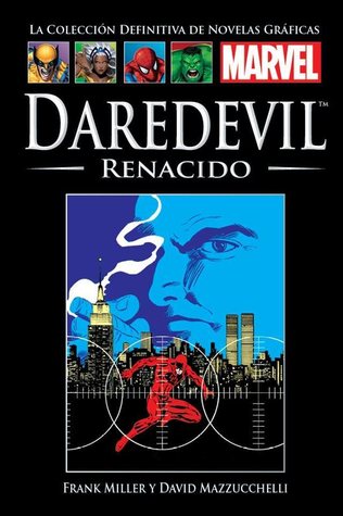 Daredevil Renacido (La Colección Definitiva de Novelas Gráficas Marvel, #8)