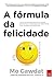 A Formula da Felicidade (Em Portugues do Brasil)