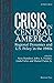 Crisis in Central America: ...