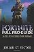 Fortnite Full Pro Guide