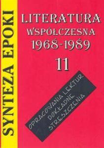 Synteza Epoki - Literatura Współczesna 1968 - 1989 (Synteza Epoki, #11)