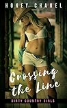 Crossing the Line by Honey Chanel
