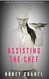 Assisting the Chef by Honey Chanel