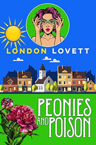 Peonies and Poison (Port Danby #7)