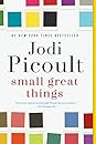 Small Great Things by Jodi Picoult