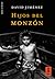 Hijos del Monzón by David     Jiménez
