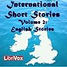 International Short Stories, Volume 2: English Stories