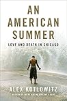 Book cover for An American Summer: Love and Death in Chicago