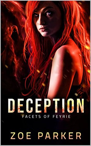 Deception (Facets of Feyrie, #3)