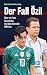 Der Fall Özil by Dietrich Schulze-Marmeling
