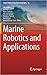 Marine Robotics and Applications