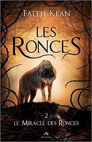 Le Miracle des Ronces (Les Ronces, #2)