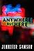 Anywhere But Here (Streetwise, #1)