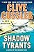 Shadow Tyrants (The Oregon Files, #13)
