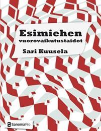 Esimiehen vuorovaikutustaidot (Hardcover)